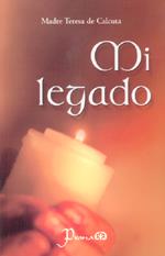 MI LEGADO | 9789707321267 | MADRE TERESA DE CALCUTA