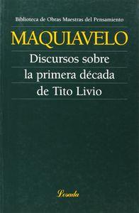 DISCURSOS SOBRE LA PRIMERA DECADA DE TITO LIVIO | 9789500393386 | MAQUIAVELO
