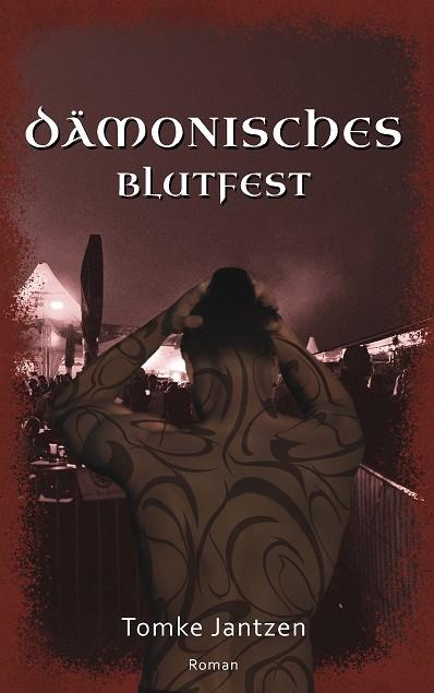 DÄMONISCHES BLUTFEST | 9783750494152 | JANTZEN, TOMKE