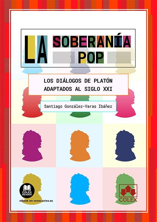 SOBERANIA POP, LA | 9788413598642 | GONZALEZ-VARAS IBAÑEZ, SANTIAGO