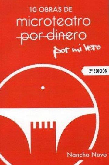 10 OBRAS DE MICROTEATRO POR MI VERO | 9788412702507 | NOVO, NANCHO