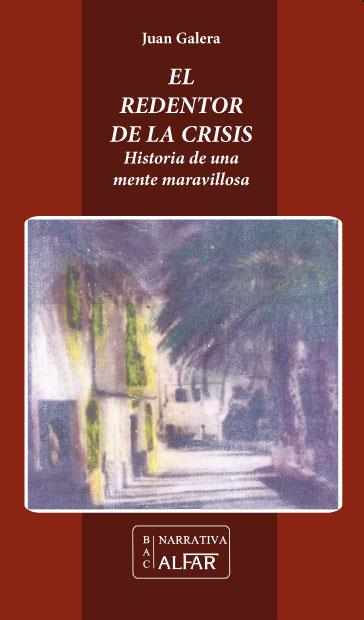 REDENTOR DE LA CRISIS, EL | 9788478985425 | GALERA DEL SAZ, JUAN