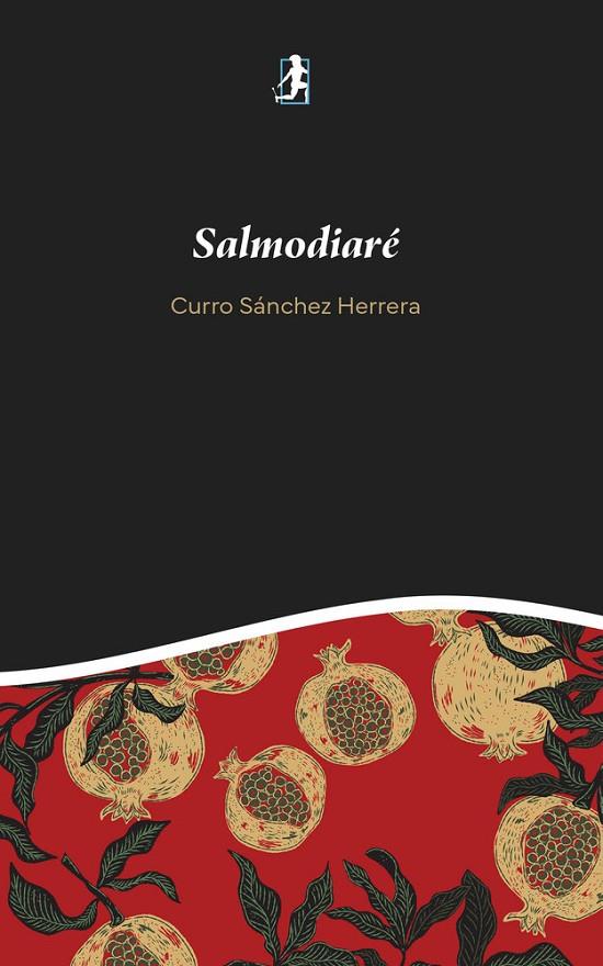 SALMODIARÉ | 9791388122668 | SANCHEZ HERRERA, CURRO
