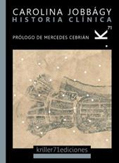 HISTORIA CLÍNICA | 9788494254925 | JOBBÁGY, CAROLINA