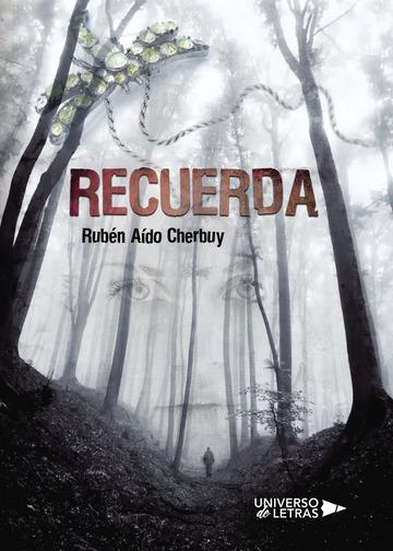 RECUERDA | 9788417037000 | AÍDO CHERBUY, RUBEN