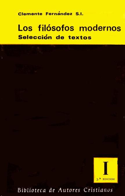FILÓSOFOS MODERNOS, LOS. SELECCIÓN DE TEXTOS I : DE DESCARTES A KANT | 9788422007753 | FERNÁNDEZ, CLEMENTE