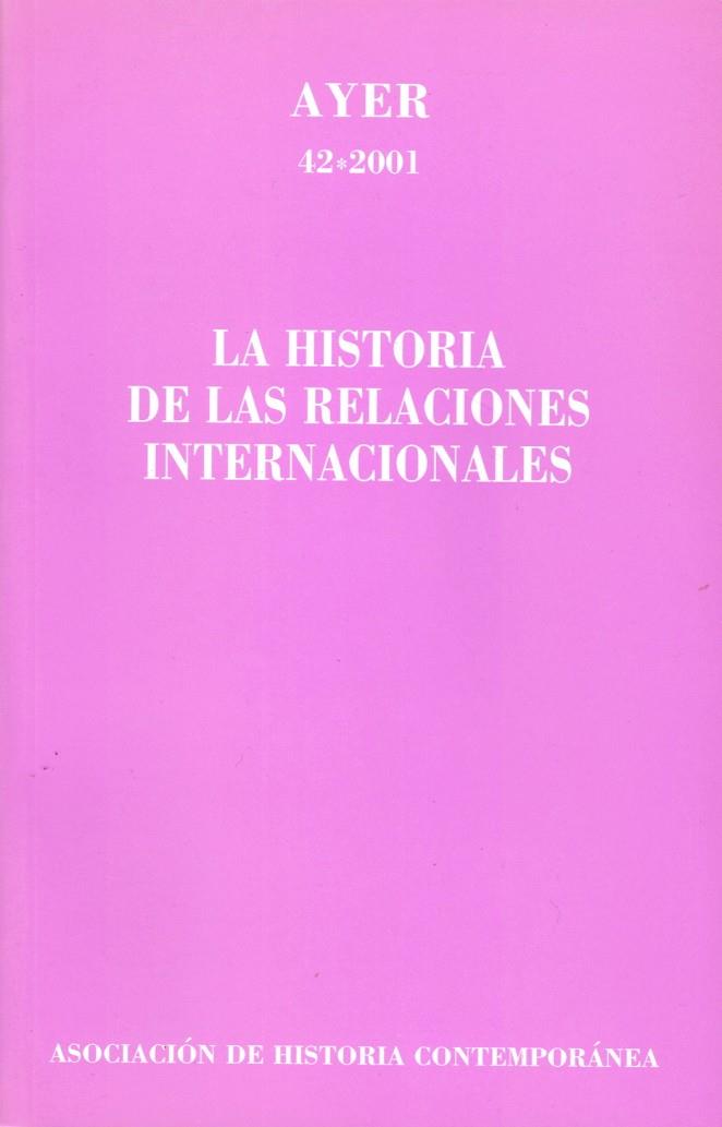 HISTORIA DE LAS RELACIONES INTERNACIONALES, LA | 9788495379290 | PEREIRA CASTAÑARES, JUAN CARLOS