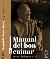 MANUAL DEL BON CUINAR | 9788494789939 | LLADONOSA, JOSEP