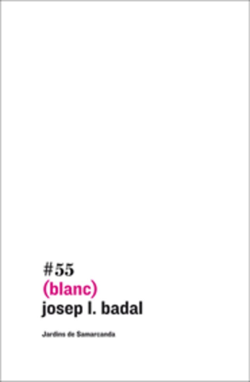 (BLANC) | 9788497663656 | BADAL FRANCO, JOSEP LLUÍS
