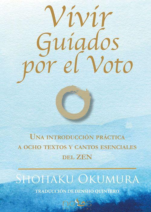 VIVIR GUIADOS POR EL VOTO : UNA INTRODUCCIóN PRACTICA A OCHO TEXTOS Y CANTOS | 9788412429558 | MORENO DÍAZ, PILAR