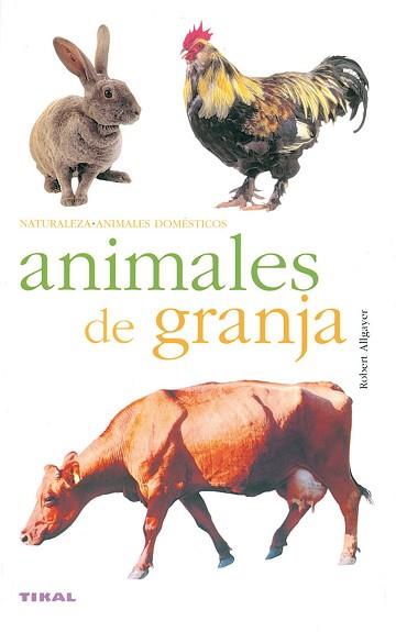 ANIMALES DE GRANJA | 9788430552542 | ALLGAYER, ROBERT