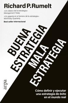 BUENA ESTRATEGIA / MALA ESTRATEGIA | 9788419558442 | RUMELT, RICHARD P.