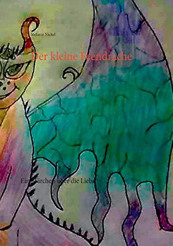 DER KLEINE FEENDRACHE | 9783750407923 | NICKEL, STEFANIE
