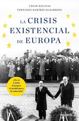 CRISIS EXISTENCIAL DE EUROPA, LA | 9788423428861 | MOLINAS SANS, CÉSAR / RAMÍREZ MAZARREDO, FERNANDO