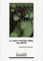 NUEVO PROCESO PENAL DEL MENOR, EL | 9788484272090 | SANZ, AGATA MARIA