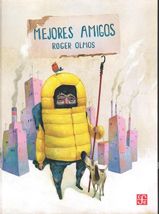 MEJORES AMIGOS | 9786071684035 | OLMOS, ROGER