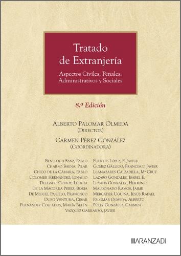 TRATADO DE EXTRANJERIA (8 EDICIÓN) | 9788410856417 | PALOMAR OLMEDA, ALBERTO / PEREZ, CARMEN