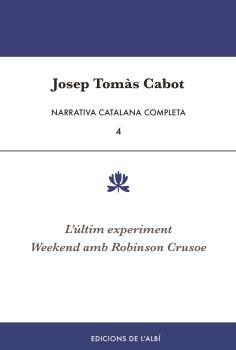 NARRATIVA CATALANA COMPLETA, VOL. 4 | 9788415269946 | TOMÀS CABOT, JOSEP
