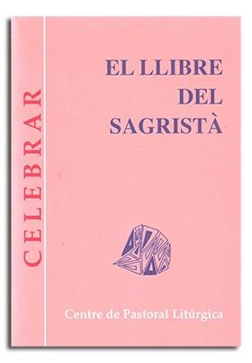 LLIBRE DEL SAGRISTÀ, EL | 9788474678413 | LLIGADAS VENDRELL, JOSEP