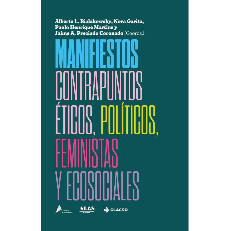 MANIFIESTOS | 9789878138015 | L. BIALAKOWSKY, ALBERTO
