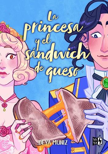 PRINCESA Y EL SANDWICH DE QUESO, LA | 9788419873682 | MUÑEZ, DEÑA