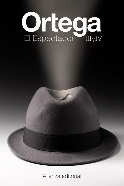 ESPECTADOR III Y IV, EL | 9788491044796 | ORTEGA Y GASSET, JOSÉ