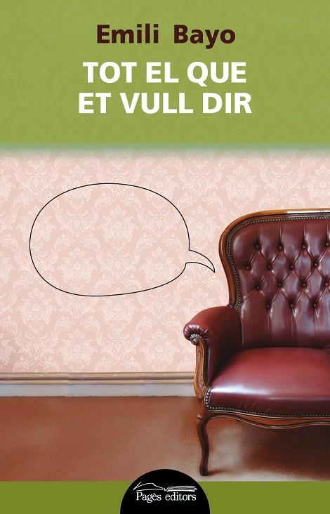 TOT EL QUE ET VULL DIR | 9788499754710 | BAYO JUAN, EMILI