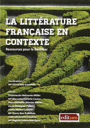 LITTÉRATURE FRANÇAISE EN CONTEXTE, LA | 9788416038244 | RIOS GUARDIOLA, MARIA GLORIA