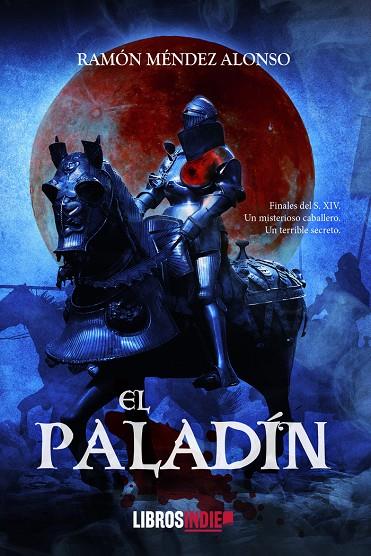 PALADÍN, EL | 9788419022936 | MÉNDEZ ALONSO, RAMÓN