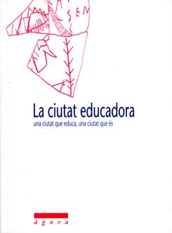 CIUTAT EDUCADORA, LA | 9788489727007 | VARIOS AUTORES