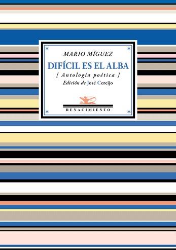 DIFÍCIL ES EL ALBA | 9788417266578 | MIGUEZ, MARIO