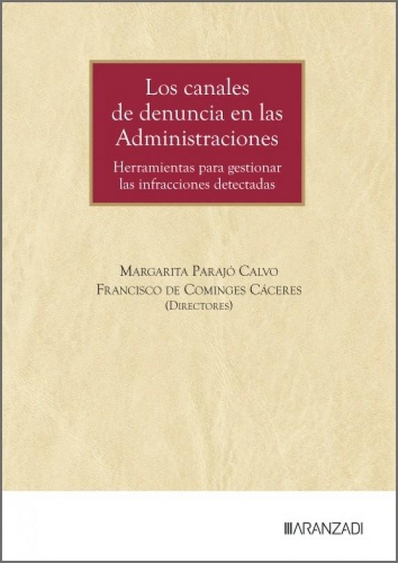 CANALES DE DENUNCIA EN LAS ADMINISTRACIONES, LOS | 9788410855656