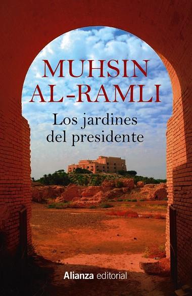 JARDINES DEL PRESIDENTE, LOS | 9788411481007 | AL-RAMLI, MUHSIN