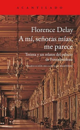 A MÍ SEÑORAS MÍAS ME PARECE | 9788416748006 | DELAY, FLORENCE