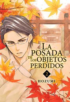 POSADA DE LOS OBJETOS PERDIDOS 02 | 9788416960149 | HOZUMI