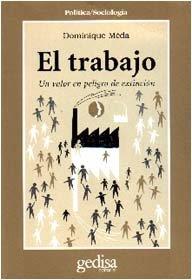 TRABAJO, EL | 9788474326253 | MEDA, DOMINIQUE