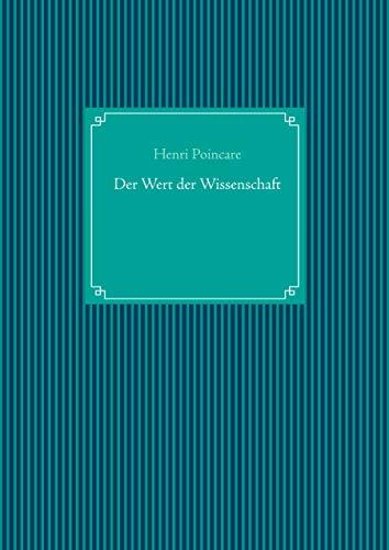 DER WERT DER WISSENSCHAFT | 9783750408647 | POINCARE, HENRI