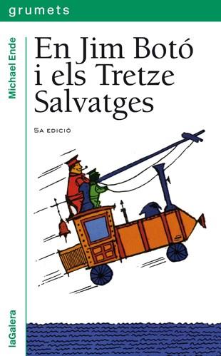 EN JIM BOTÓ I ELS TRETZE SALVATGES | 9788424681982 | ENDE, MICHAEL