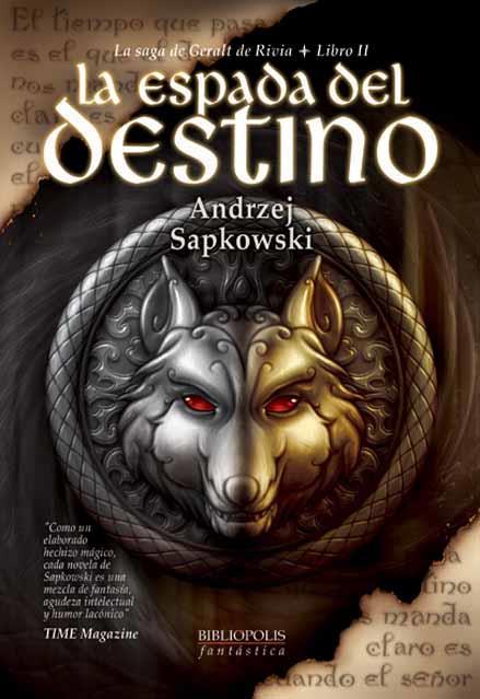 ESPADA DEL DESTINO, LA | 9788496173729 | SAPKOWSKI, ANDRZEJ