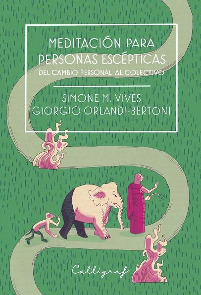 MEDITACIÓN PARA PERSONAS ESCÉPTICAS | 9788412459296 | VIVES, SIMONE M. / ORLANDI, GIORGIO