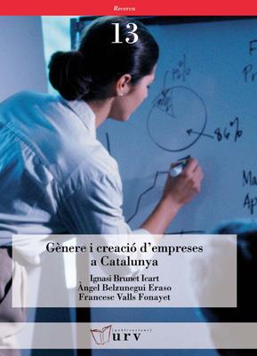 GENERE I CREACIO D'EMPRESES A CATALUNYA | 9788484241393 | BRUNET ICART, IGNASI