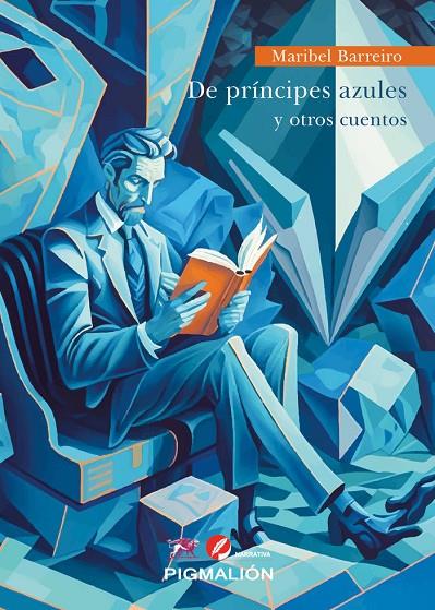 DE PRÍNCIPES AZULES Y OTROS CUENTOS | 9788419370556 | BARREIRO FERNÁNDEZ, MARIBEL
