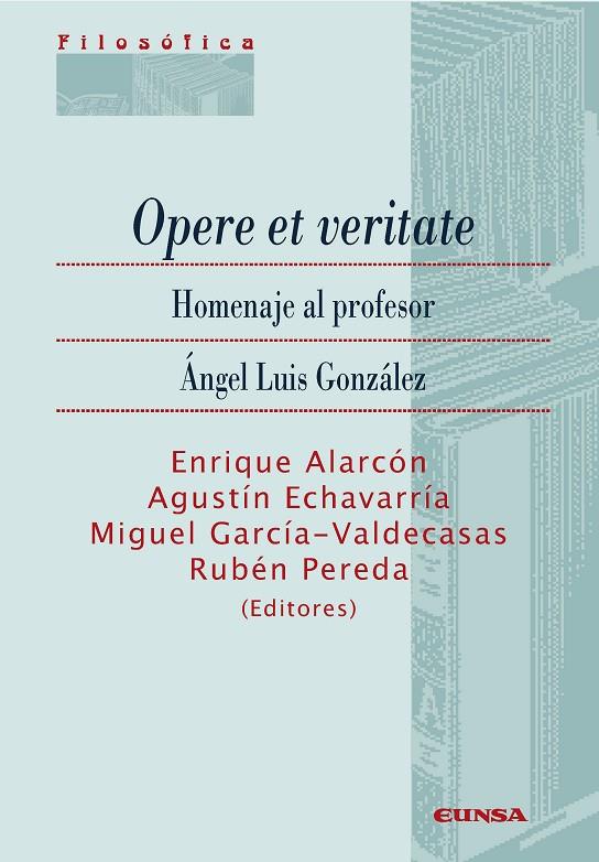 OPERE ET VERITATE | 9788431332488 | PEREDA SANCHO, RUBÉN / ALARCÓN MORENO, ENRIQUE / ECHAVARRÍA ANAVITARTE, AGUSTÍN / GARCÍA-VALDECASAS 