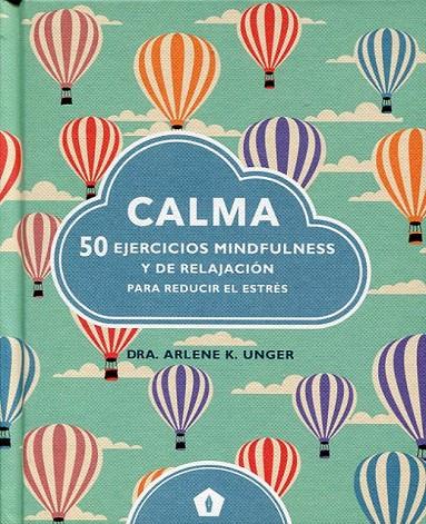 CALMA | 9788416407231 | UNDER, ARLENE K.