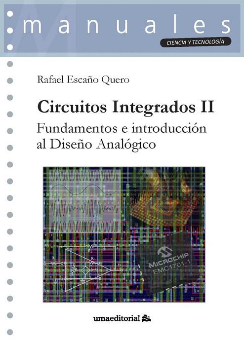 CIRCUITOS INTEGRADOS II | 9788413351858 | ESCAÑO QUERO, RAFAEL