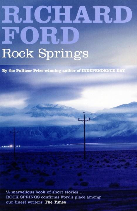 ROCK SPRINGS | 9780747585251 | FORD, RICHARD