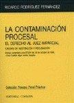 CONTAMINACION PROCESAL, LA | 9788481519822 | RODRIGUEZ FERNANDEZ, RICARDO