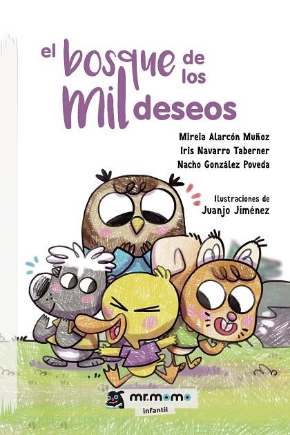 BOSQUE DE LOS MIL DESEOS | 9788418876561 | ALARCÓN MUÑOZ, MIREIA