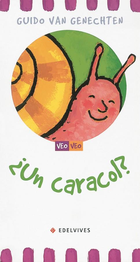 ¿UN CARACOL? | 9788426350947 | VAN GENECHTEN, GUIDO
