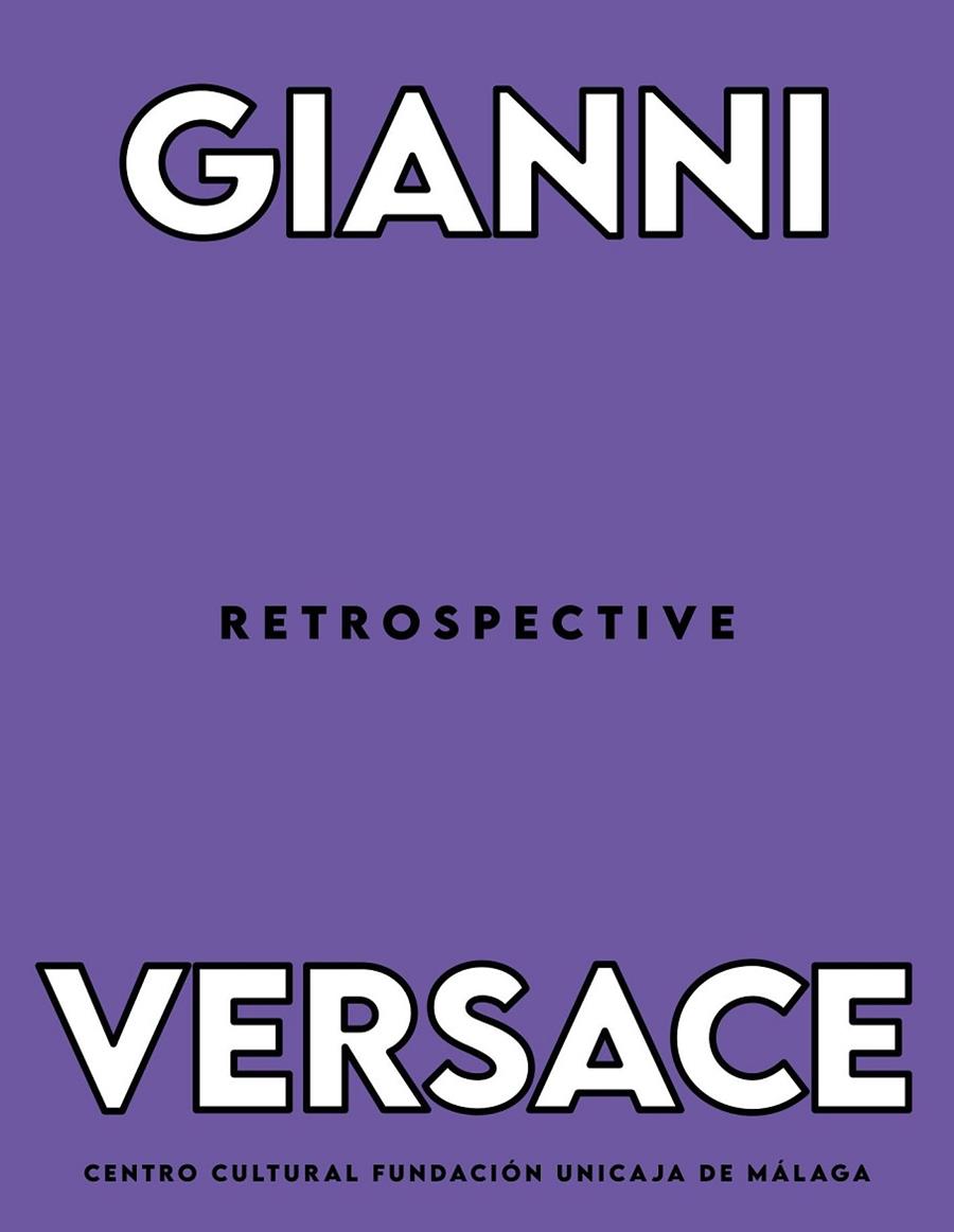 GIANNI VERSACE RETROSPECTIVE | 9788418689352 | NIETO, MOIS